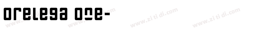 Orelega One字体转换